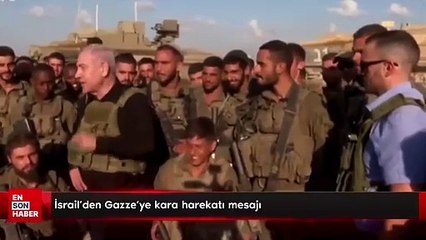 İsrail'den Gazze'ye kara harekatı mesajı