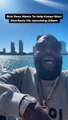 Rick Ross tells Kanye West to drop his next album on Maybach Music