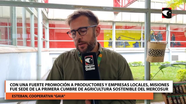 Con una fuerte promoción a productores y empresas locales, Misiones fue sede de la primera Cumbre de Agricultura Sostenible del Mercosur