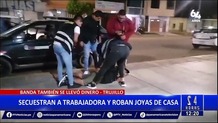 Trujillo: Capturan a dos integrantes de banda criminal que secuestró a trabajadora doméstica