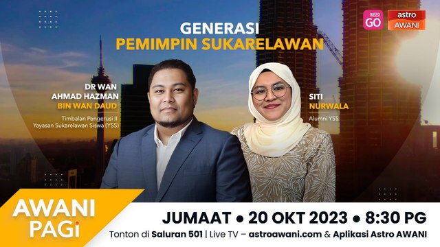 AWANI Pagi: Ke arah platform terbaik bentuk pemimpin sukarelawan