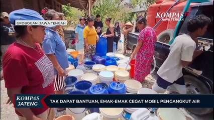 Tak Dapat Bantuan, Emak-emak Cegat Mobil Pengangkut Air