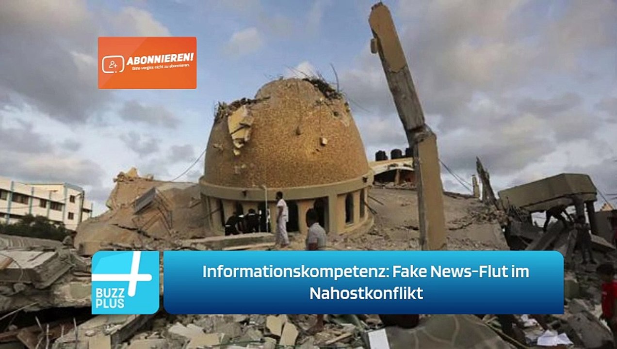 Informationskompetenz: Fake News-Flut im Nahostkonflikt