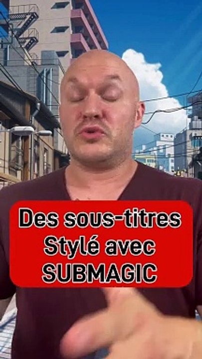 Des sous-titres facile sur vos vidéos