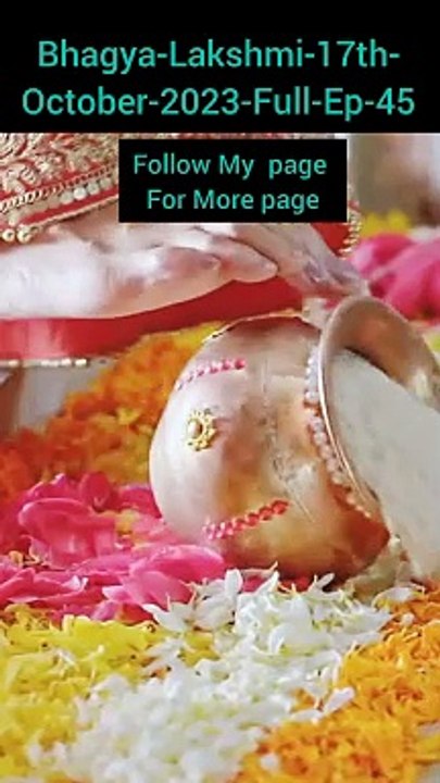 Bhagya-Lakshmi-17th- October-2023-Full-Ep-45 part 1