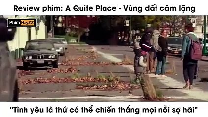 Vùng Đất Câm Lặng - A Quiet Place