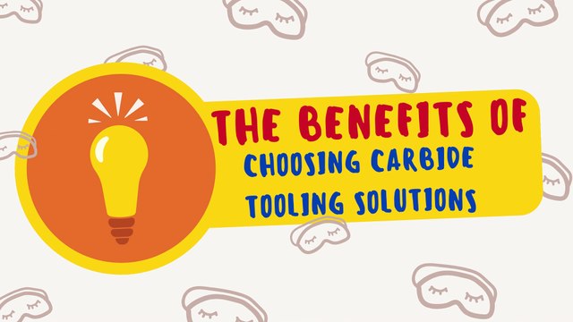 The Benefits of Choosing Carbide Tooling Solutions