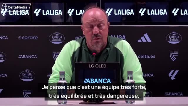 Vigo - Benitez : L'Atlético est une équipe très forte, très équilibrée et très dangereuse