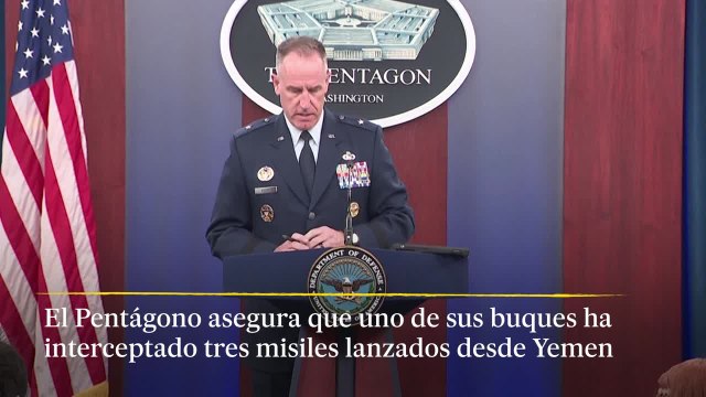 El Pentágono asegura que uno de sus buques de guerra ha destruido tres misiles lanzados desde Yemen