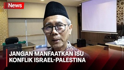 MUI: Parpol Dihimbau Hindari Manfaatkan Konflik Israel-Palestina dalam Tahun Politik 🇮🇱✡️