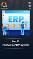 Top 10 Features of ERP Systems