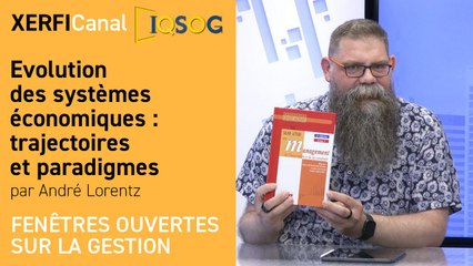 Evolution des systèmes économiques : trajectoires et paradigmes [André Lorentz]