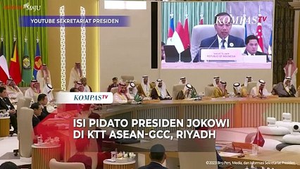 Tải video: Isi Pidato Presiden Jokowi di KTT ASEAN-GCC, Singgung 4 Hal Salah Satunya soal Gaza