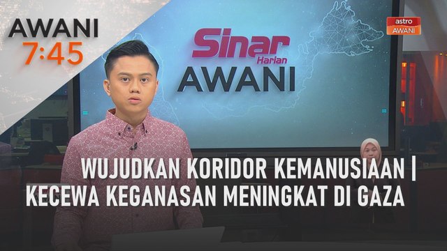 AWANI 7:45 [20/10/2023] - Wujudkan koridor kemanusiaan | Kecewa keganasan meningkat di Gaza | Konflik meluas di Asia Barat