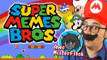 Les MEILLEURS MÈMES sur SUPER MARIO (avec MisterFlech ) 1/2 | Mèmons-Nous! 25