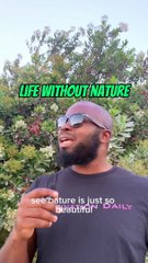 Life Without Nature #dayodman #ilovenature #earth #eeyayyahh #motivation