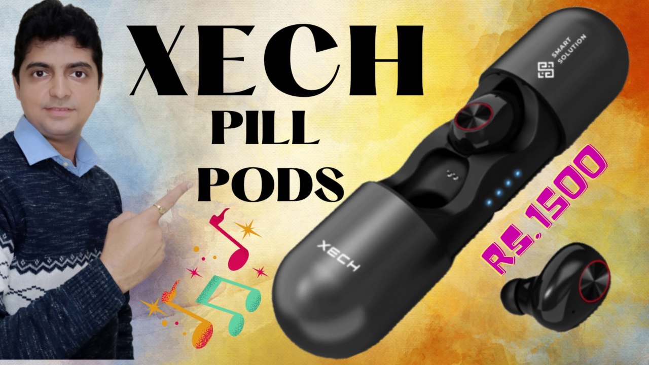 Xech Pill Pods Unboxing