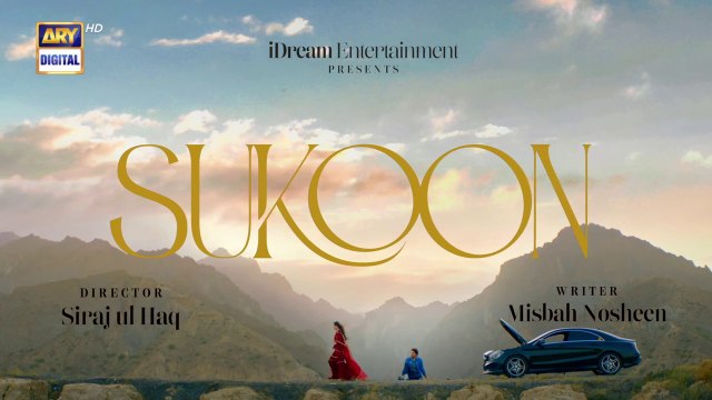 Sukoon Episode 3 - 20 Oct 2023 Sana Javed Ahsan Khan Khaqan Shahnawaz ARY Digital