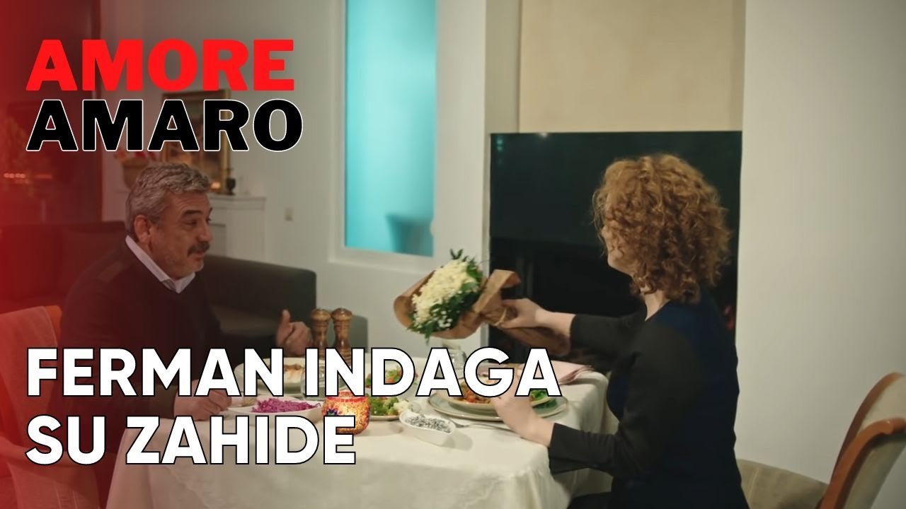 Ferman indaga su Zahide | Amore Amaro - Episodio 10