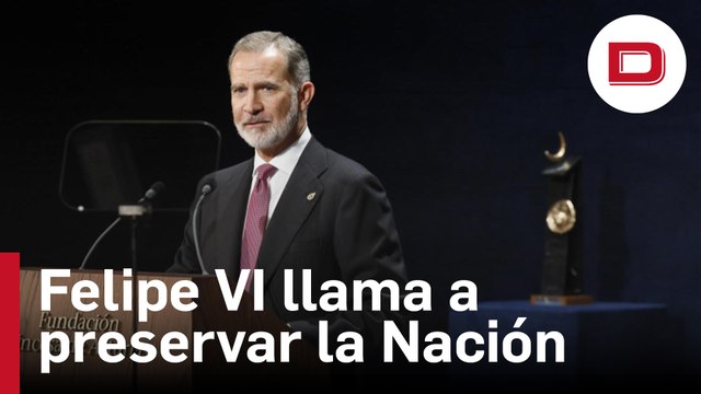 Felipe VI llama a preservar «todo lo que hemos alcanzado como Nación»