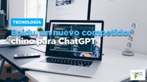 Baidu, un nuevo competidor chino para ChatGPT