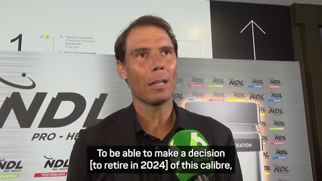 Nadal sceptical about 2024 retirement plans