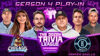 Chicago vs. Kraken Skulls | Match 07 - The Dozen Trivia League Season 4 Play-In Tournament