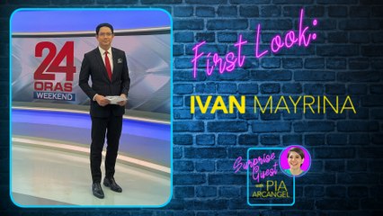 First Look: Ivan Mayrina | Surprise Guest with Pia Arcangel