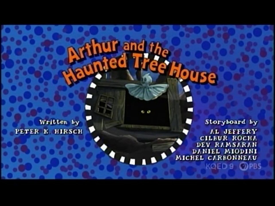Arthur - ''Arthur and the Haunted Tree House'' (KQED 9 Airing) - video ...