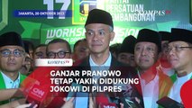 Ganjar Pranowo Tetap Yakin Didukung Jokowi di Pilpres 2024