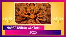 Durga Ashtami 2023 Wishes: WhatsApp Messages, Greetings, Images To Share During Durga Puja
