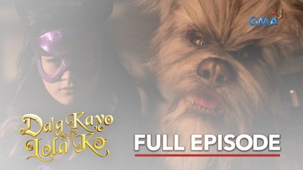 Daig Kayo Ng Lola Ko: Captain Kitten (Full Episode 3)