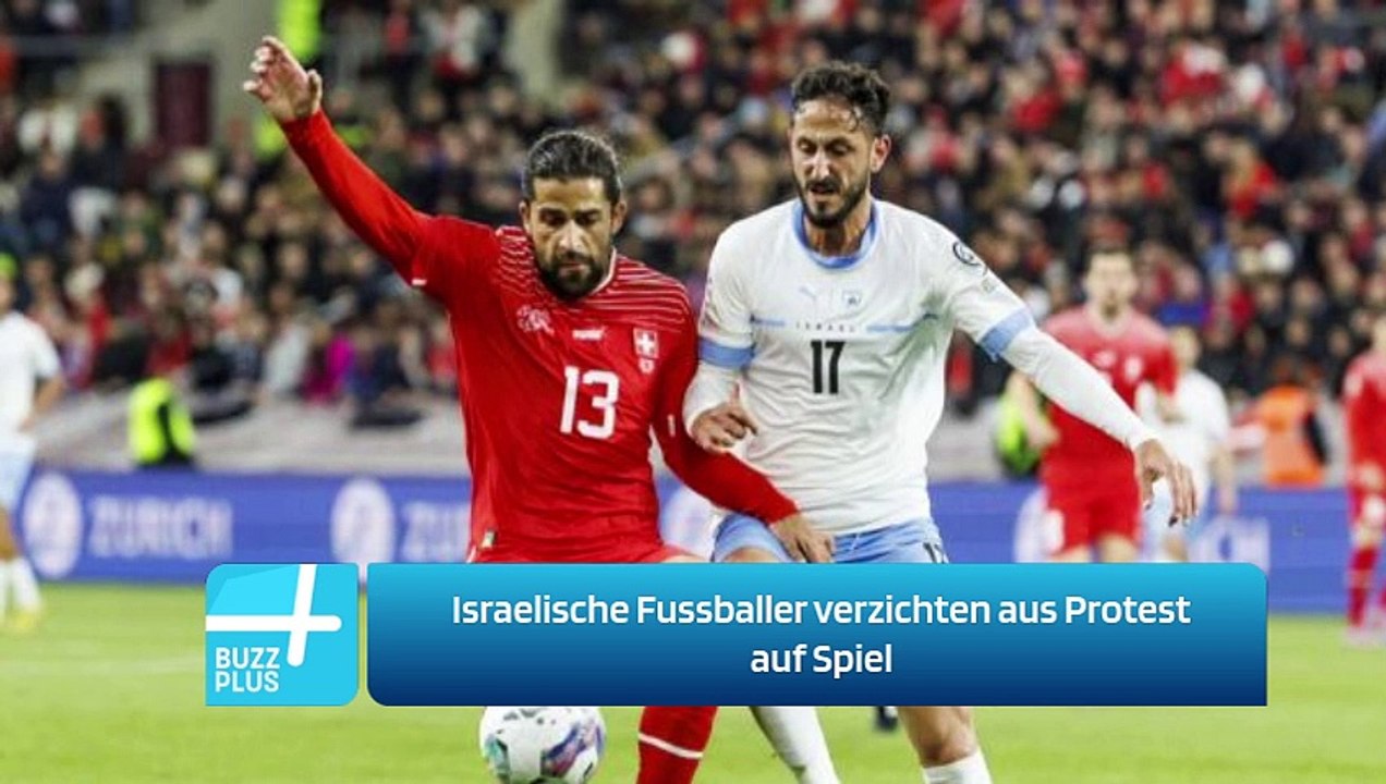 Israelische Fussballer verzichten aus Protest auf Spiel