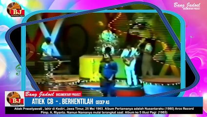 Atiek CB - Berhentilah