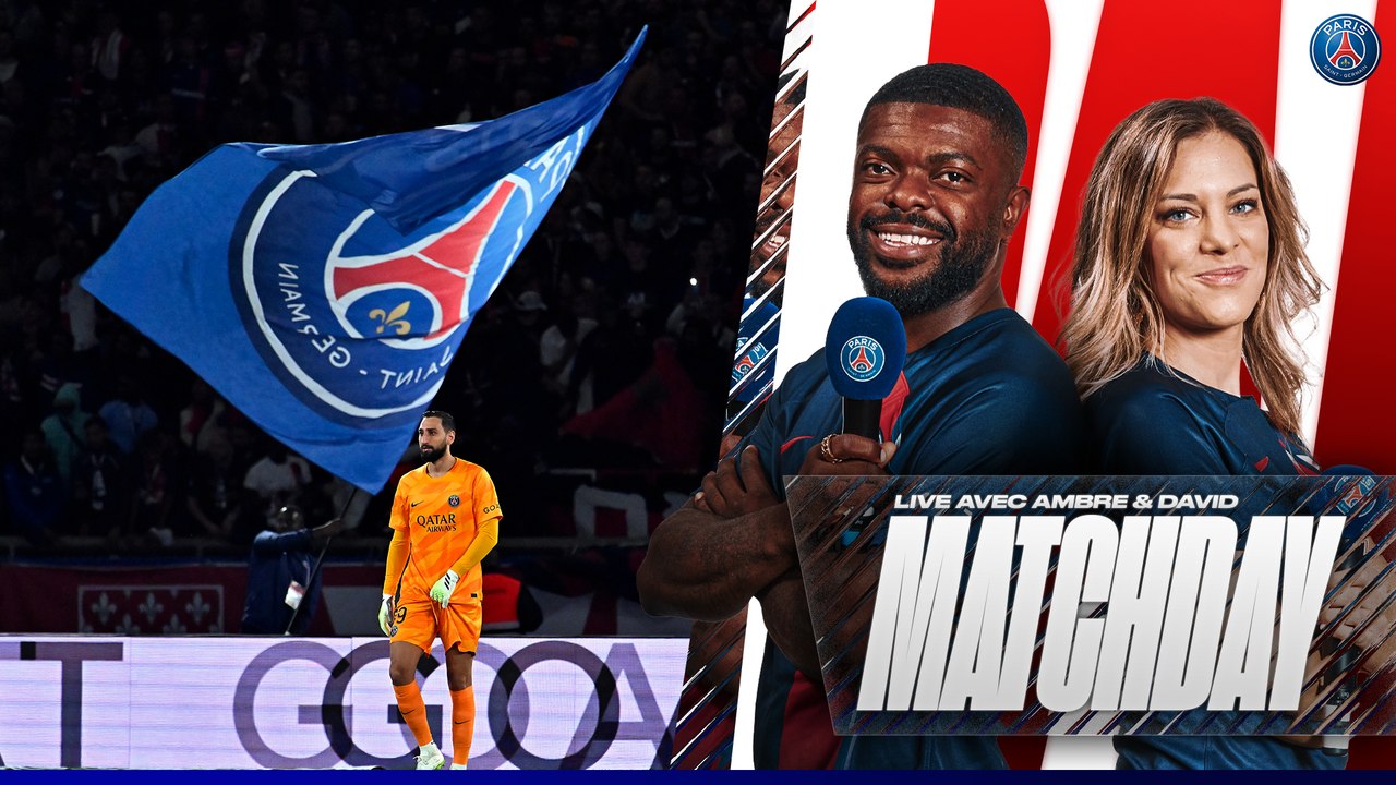 Replay : Paris Saint-Germain - RC Strasbourg : l'avant match en direct du Parc des Princes