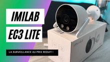 IMILAB EC3 LITE : la surveillance avec juste ce qu'il faut !
