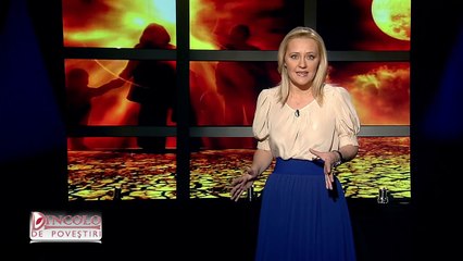 Dincolo de povestiri (22 octombrie 2013)