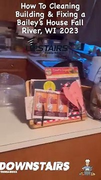 How To Cleaning Building & Fixing a Bailey’s House Fall River, WI 2023