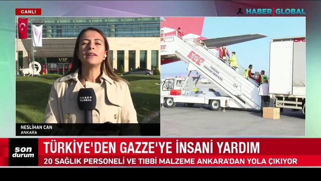 Türkiye'den Gazze'ye insani yardım: 20 uzman doktor ve tıbbi malzeme bölgeye gidiyor