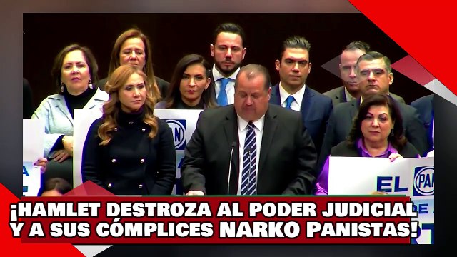 ¡VEAN! ¡Hamlet hace pedazos al poder perjudicial y a sus cómplices y defensores Narko Panistas!