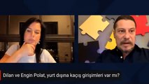 Erk Acarer: Dilan-Engin Polat çifti yurt dışına kaçmaya hazırlanıyor