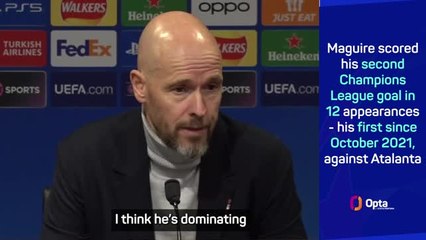 Ten Hag praises 'dominating' Maguire after Copenhagen win