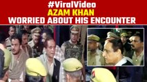 Azam Khan Viral Video: Azam Khan expresses fear as UP police shifts him to another jail | Oneindia