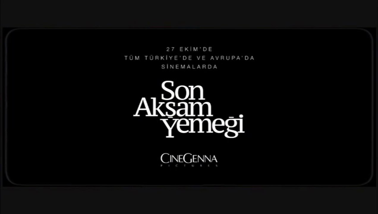 Son Akşam Yemeği | Fragman