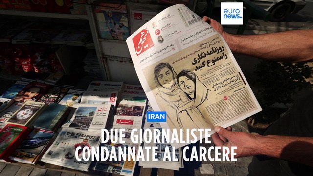 Due giornaliste iraniane condannate a sei e sette anni di carcere: avevano scritto di Mahsa Amini