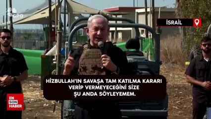 Netanyahu: Hizbullah'ın savaşa girmesi yıkıcı olur