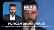 Alişan - Hele Bi Elimi Eline Al ( Furkan Demir Remix ) | Yüzünü Güldürür Bu Aşk.