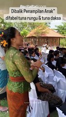 Dibalik Penampilan anak-anak difabel tuna rungu dan tuna daksa Tetap semangat dan tulus jalani semua ini