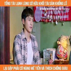 Dù Quên Em Vẫn Nhớ Rõ Tình Yêu - Tập 4