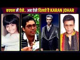 Karan Johar's UNBELIEVABLE Transformation Then And Now